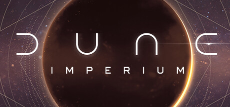 沙丘 帝国/Dune：Imperium  （更新 v1.5.0.766）