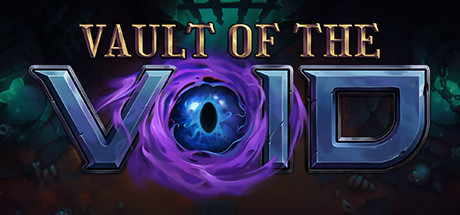 虚空穹牢/Vault of the Void（更新v2.4.12.0）