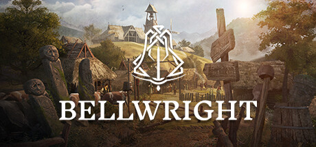 颂钟长鸣/Bellwright  （更新v08.05.2024）