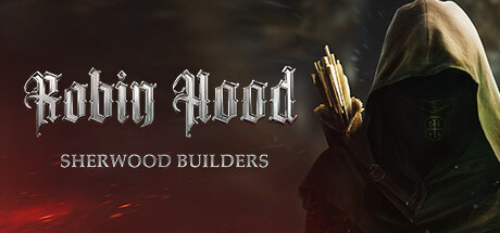 罗宾汉 – 舍伍德建造者/Robin Hood – Sherwood Builders （更新v4.04.24.01）