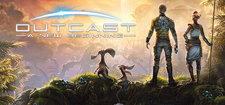 时空英豪：新起点 /Outcast – A New Beginning  （更新v1.0.4.0）