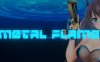金属火焰：少女与机械/Metal Flame（正式版）